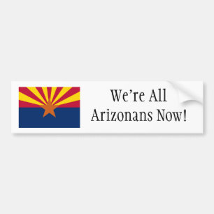私達は今すべてのArizonansです! バンパーステッカー