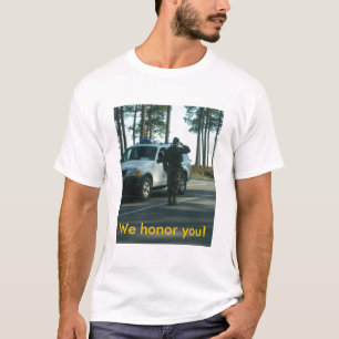 私達は名誉を与えます Tシャツ
