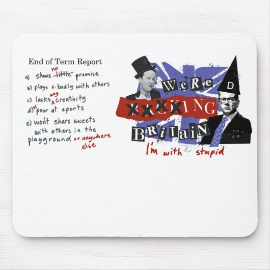 私達は愚かとイギリスを、私ありますxxxxing マウスパッド (正面)