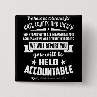 私達は憎悪犯罪ボタンのための許容を有しません 缶バッジ