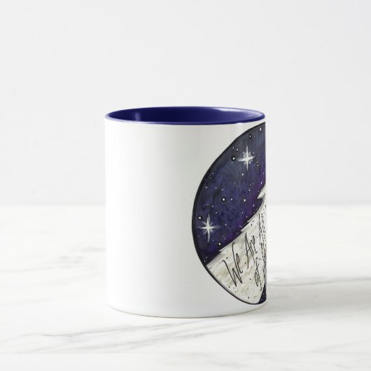 "私達は星のすべて作りました"のマグです マグカップ (中央)