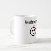 私達は楽しい時を過されますまだか。 コーヒーマグカップ (正面左)
