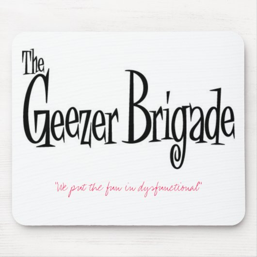 "私達は正常に機能しないに置きましたおもしろいを" マウスパッド (正面)