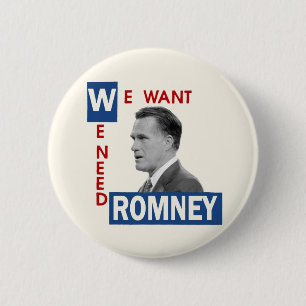 私達は私達が必要としますRomneyをほしいと思います 缶バッジ