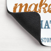 私達は私達がmousepadに与えるものをによって生命を作ります マウスパッド (コーナー)