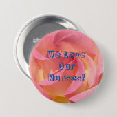 私達は私達のナースを愛します! ボタンのナースの週の感謝 缶バッジ (正面&裏面)