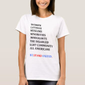 私達は統一されたに立ちます。 (女性のワイシャツ) Tシャツ (正面)