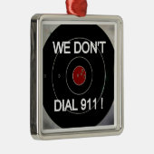 私達は電話をかけません911こつのラベルに メタルオーナメント (右)