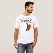 私達は1 WMDだけを見つけました Tシャツ (正面フル)