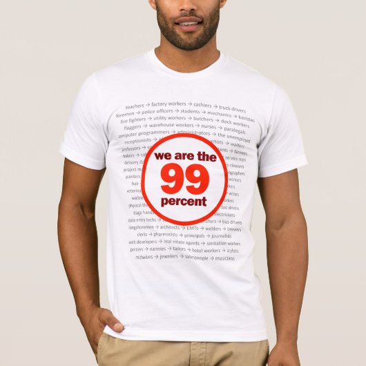 私達は99%です Tシャツ (正面)