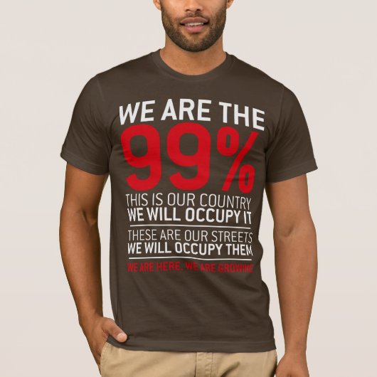 私達は99% - 99% occupy wall streetです tシャツ (正面)
