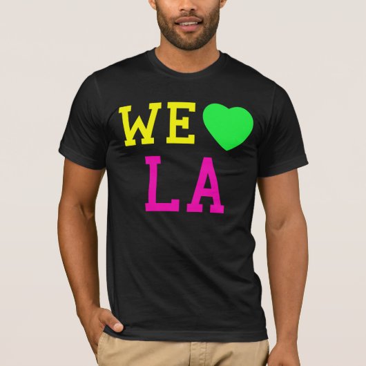 私達はLAを愛します Tシャツ (正面)