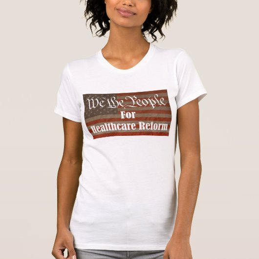 私達ヘルスケアの改良のための人々 Tシャツ (正面)