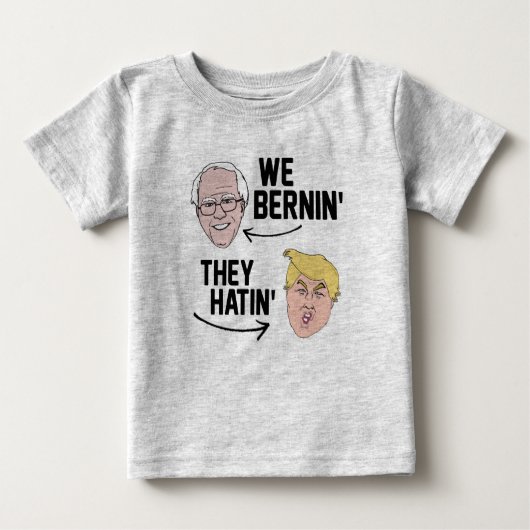 私達BerninそれらHatin ベビーTシャツ (正面)