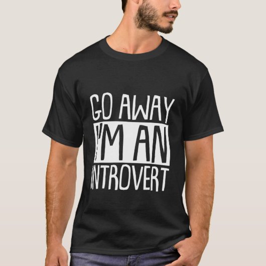 私遠くには内向的だ Tシャツ (正面)