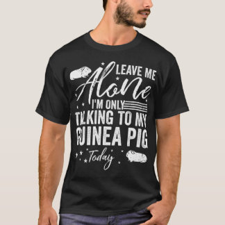 私離れは一人でモルモットと話しかけている Tシャツ