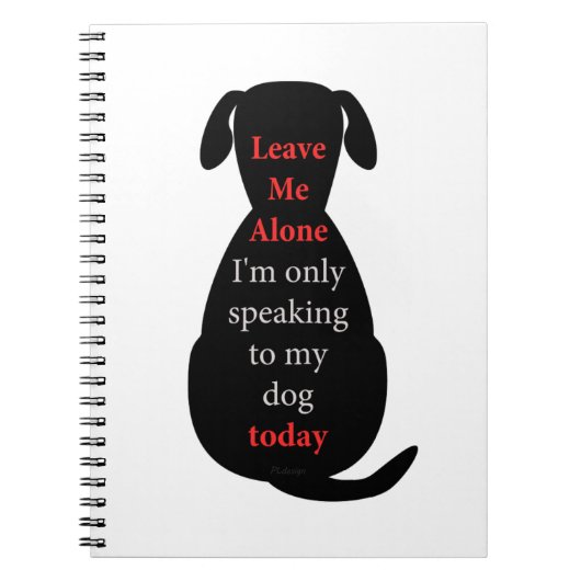 私離れは今日は犬話にしか行けない ノートブック (正面)