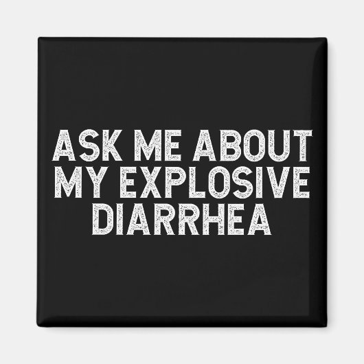 私頼の爆発的な下痢ヴィンテージについておもしろい マグネット (正面)