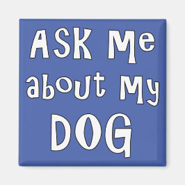 私頼の犬について  マグネット