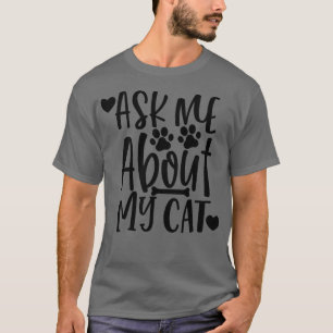 私頼の猫の猫好きおもしろいデザイン Tシャツ
