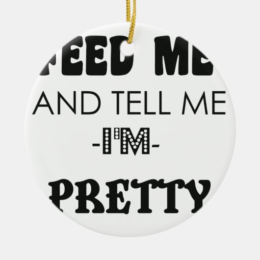 私食べ物を与えにシャツへの贈かわいらしり物を教えて セラミックオーナメント (正面)