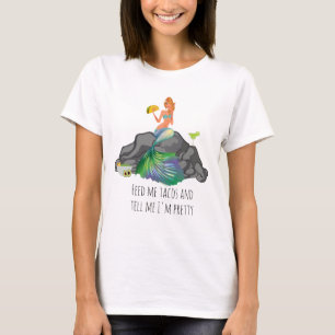 私食べ物を与えのタコスは私にマーメイドのメかわいらしキシカン料理を教える Tシャツ