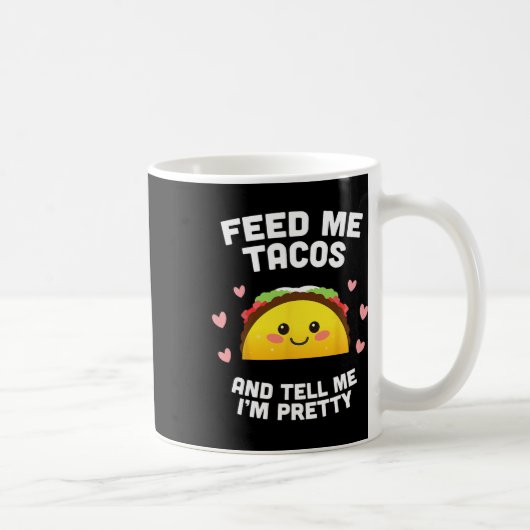 私食べ物を与えはタコスで言えかわいらし コーヒーマグカップ (右)