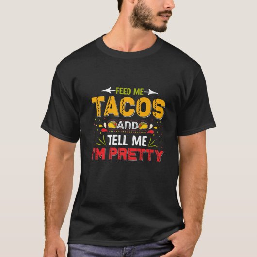 私食べ物を与えはメキシカンの食べ物かわいらし屋だと Tシャツ (正面)