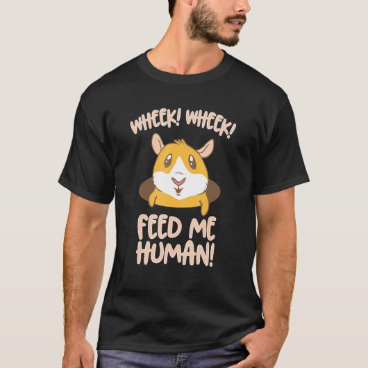 私食べ物を与え人間モルモットCavy Pets Tシャツ (正面)