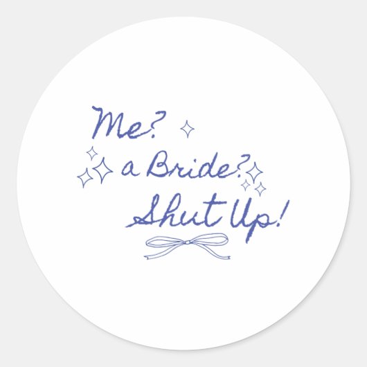 私 花嫁 黙ってよ 卒花パーティー ラウンドシール (正面)