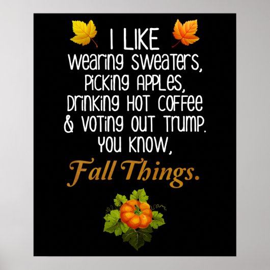 秋おもしろい2020年11月選挙アンチトランプ ポスター (正面)