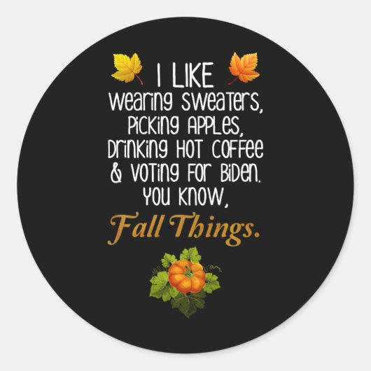 秋おもしろい2024年11月選挙区バイデン氏前 ラウンドシール (正面)