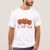 秋ですね - 秋 Tシャツ (正面)