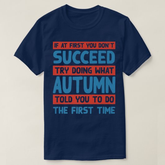 秋に言われた通りに皮肉なあだ名を付ける Tシャツ (デザイン正面)