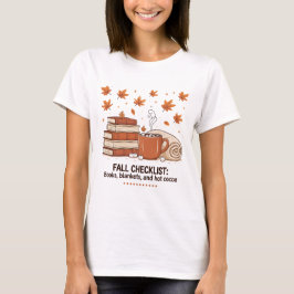 秋のチェックリスト 書籍 毛布 ホットココア あたたかな秋 Tシャツ