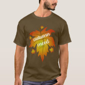 秋の気分タイポグラフィ葉メープルTシャツ Tシャツ (正面)