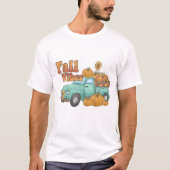秋の気分 - 秋のTシャツ Tシャツ (正面)