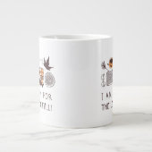 秋の準備離れは出来た! ジャンボコーヒーマグカップ (正面)