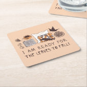 秋の準備離れは出来た！ スクエアペーパーコースター (アングル)