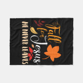 秋はイエスのために彼は秋の葉クリスチャンを決して信じない フリースブランケット (正面(横))