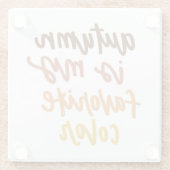 秋は僕のお気に入りの色 ガラスコースター (裏面)