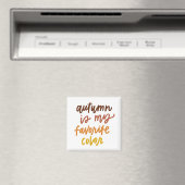 秋は僕のお気に入りの色 マグネット (インサイチュ (食洗機))