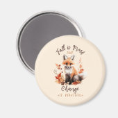 秋は変化が美しい証拠 マグネット (正面/裏面)