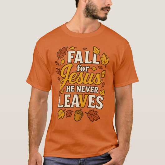 秋は決してイエスのために葉は Tシャツ (正面)
