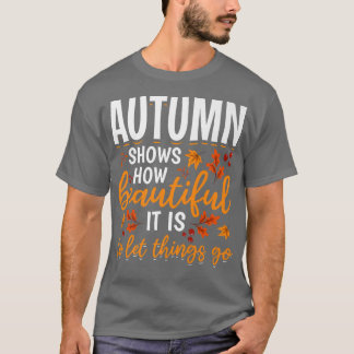秋は物を貸すの美しさ得し Tシャツ