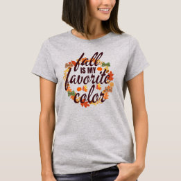 秋は私のお気に入りの色 Tシャツ