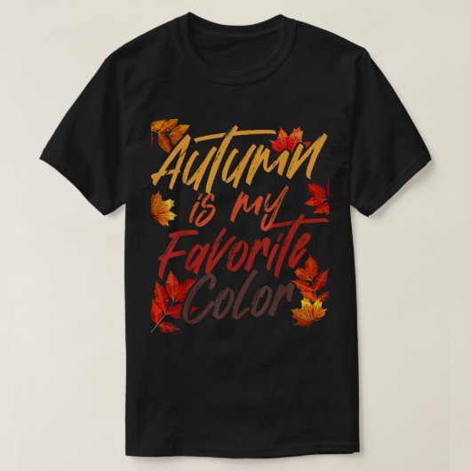 秋は私のカラーお気に入りの秋春シーズンオート Tシャツ (デザイン正面)
