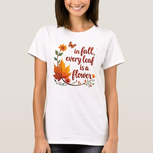 「秋は葉は花」 Tシャツ (正面)