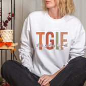 秋をテーマにした感謝していTGIF神それが秋だおもしろい スウェットシャツ