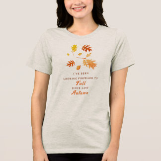 秋を楽しみに待つダジャレのかわいい秋の葉 トライブレンドTシャツ